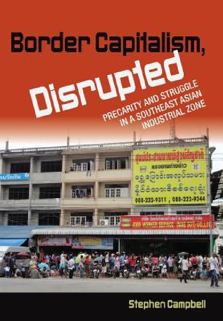 Buy Border Capitalism, Disrupted (English, Stephen Campbell) Online at Best Price - BookBajar