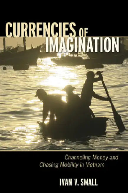 Buy Currencies of Imagination (English, Ivan V. Small) Online at Best Price - BookBajar