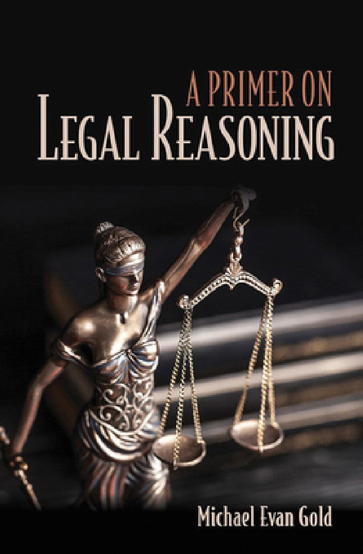 Buy A Primer on Legal Reasoning (English, Michael Evan Gold) Online at Best Price - BookBajar