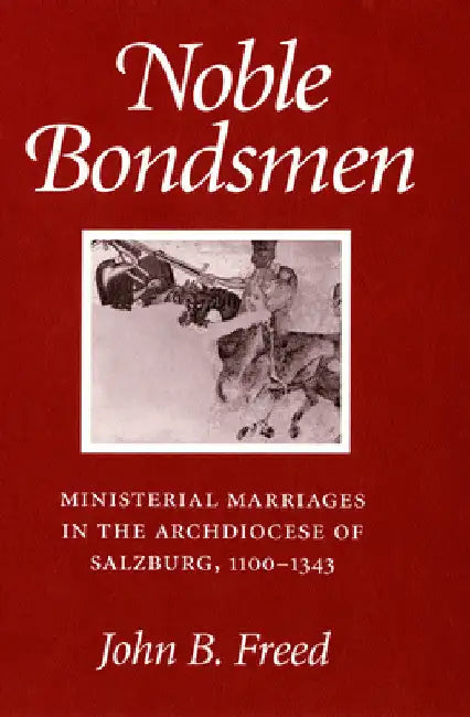 Buy Noble Bondsmen (English, John B. Freed) Online at Best Price - BookBajar