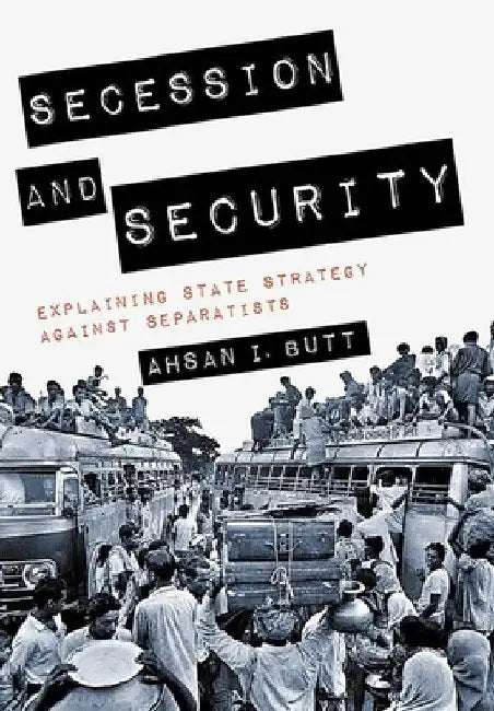 Buy Secession and Security (English, Ahsan I. Butt) Online at Best Price - BookBajar