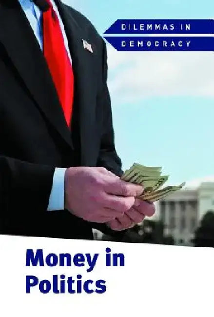 Buy Money in Politics (English, Derek Miller) Online at Best Price - BookBajar