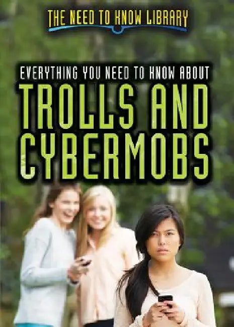 Buy Everything You Need to Know about Trolls and Cybermobs (English, Sabrina Adams) Online at Best Price - BookBajar