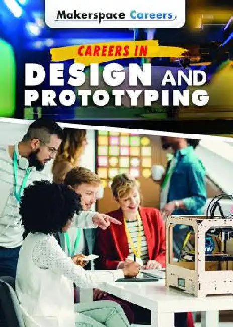 Buy Careers in Design and Prototyping (English, Carla Mooney) Online at Best Price - BookBajar