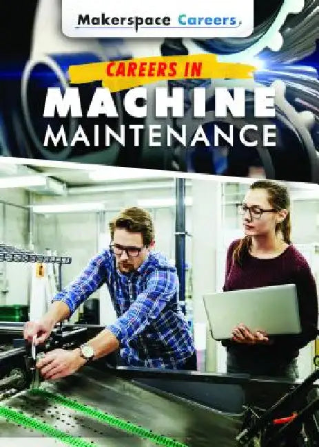 Buy Careers in Machine Maintenance (English, Don Rauf) Online at Best Price - BookBajar