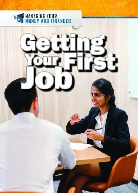 Buy Getting Your First Job (English, Xina M. Uhl | Daniel E. Harmon) Online at Best Price - BookBajar
