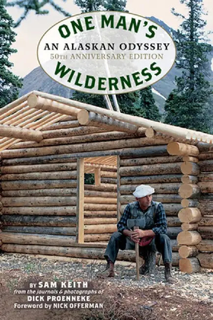 Buy One Man's Wilderness (English, Richard Louis Proenneke) Online at Best Price - BookBajar