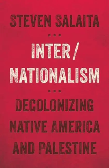 Buy Inter/Nationalism (English, Steven Salaita) Online at Best Price - BookBajar