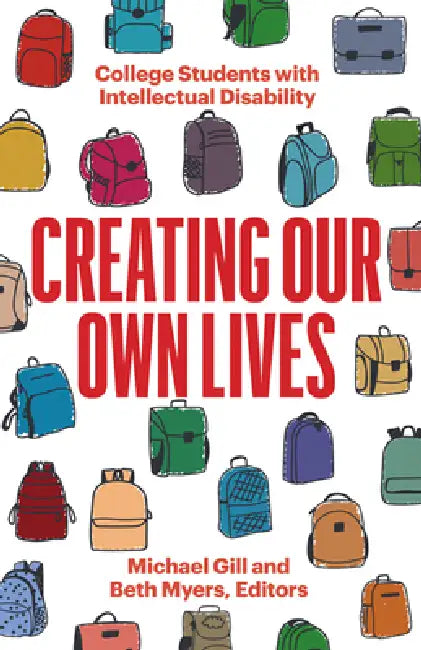 Buy Creating Our Own Lives (English, Michael Gill | Beth Myers) Online at Best Price - BookBajar