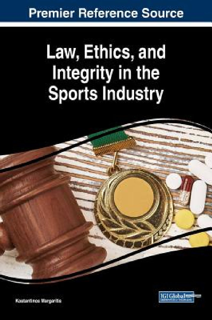 Buy Law, Ethics, and Integrity in the Sports Industry (English, Konstantinos Margaritis) Online at Best Price - BookBajar