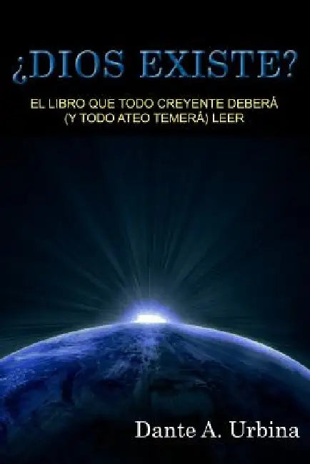 Buy ¿Dios existe? (English, Dante a. Urbina) Online at Best Price - BookBajar