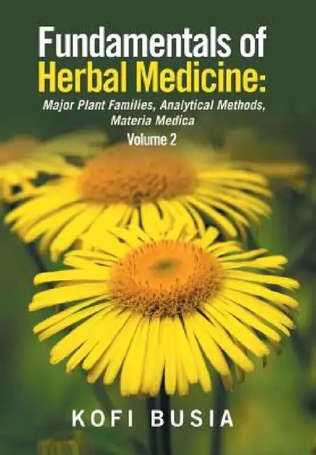 Buy Fundamentals of Herbal Medicine (English, Kofi Busia) Online at Best Price - BookBajar