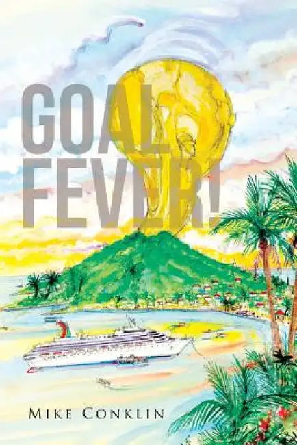 Buy Goal Fever! (English, Mike Conklin) Online at Best Price - BookBajar