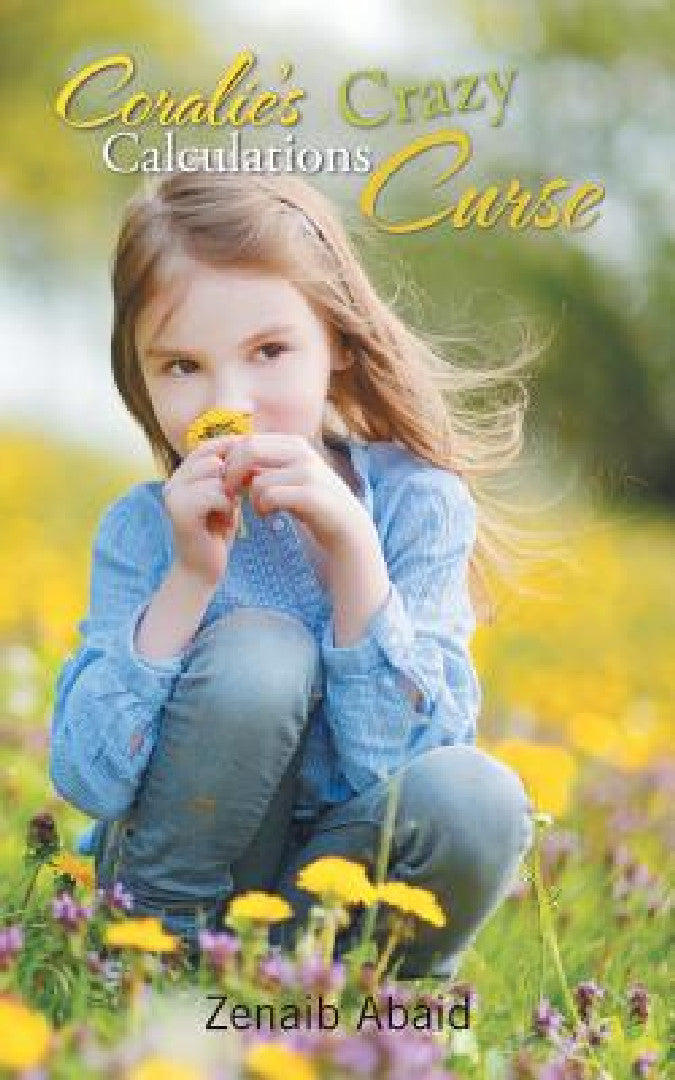 Buy Coralie's Crazy Calculations Curse (English, Zenaib Abaid) Online at Best Price - BookBajar
