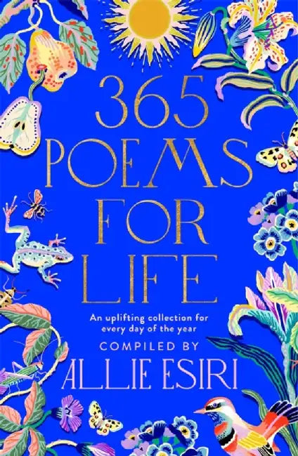 Buy 365 Poems for Life (English, Allie Esiri) Online at Best Price - BookBajar