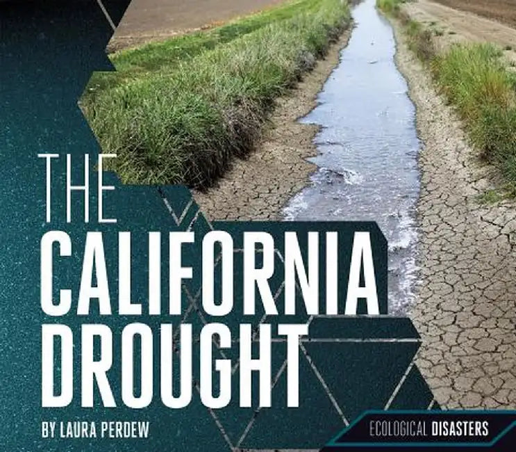 Buy The California Drought (English, Laura Perdew) Online at Best Price - BookBajar