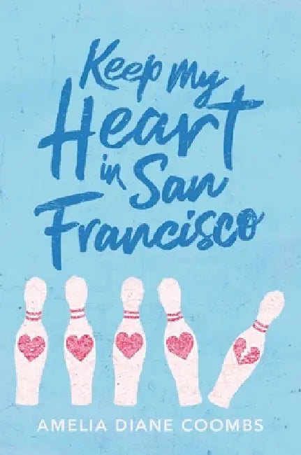 Buy Keep My Heart in San Francisco (English, Amelia Diane Coombs) Online at Best Price - BookBajar