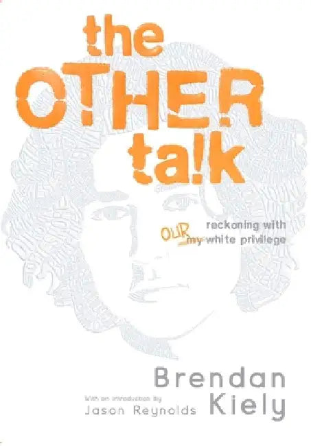 Buy The Other Talk (English, Brendan Kiely) Online at Best Price - BookBajar