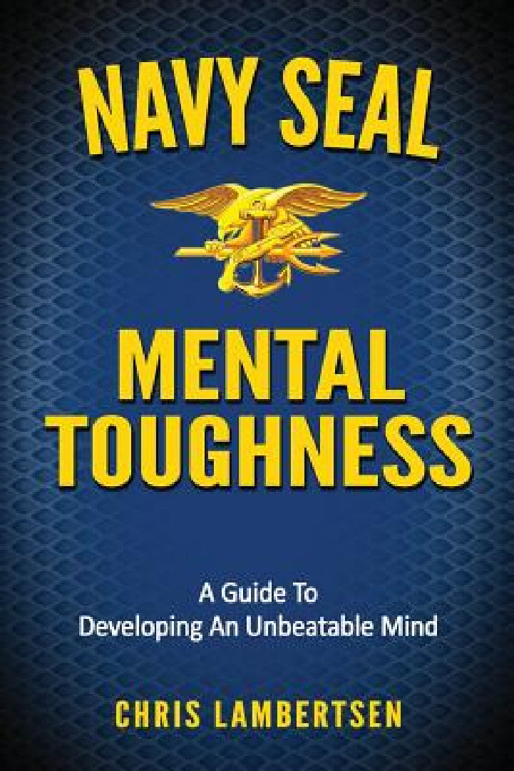 Buy Navy SEAL Mental Toughness (English, Chris Lambertsen) Online at Best Price - BookBajar