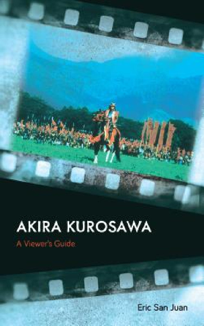 Buy Akira Kurosawa (English, Eric San Juan) Online at Best Price - BookBajar