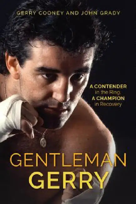 Buy Gentleman Gerry (English, Gerry Cooney | John Grady) Online at Best Price - BookBajar