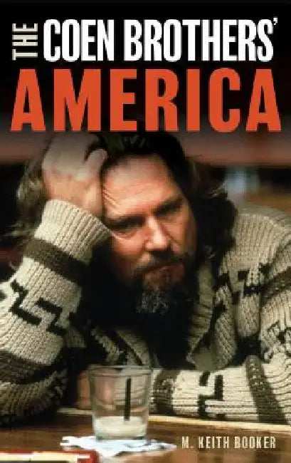 Buy Coen Brothers' America (English, M. Keith Booker) Online at Best Price - BookBajar
