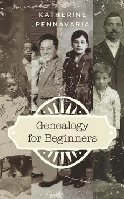 Buy Genealogy for Beginners (English, Katherine Pennavaria) Online at Best Price - BookBajar