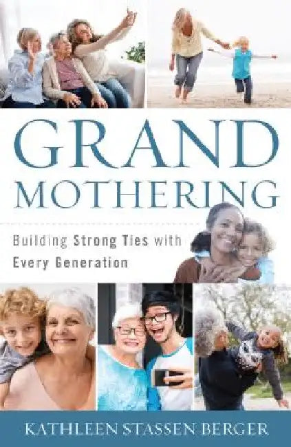 Buy Grandmothering (English, Kathleen Stassen Berger) Online at Best Price - BookBajar
