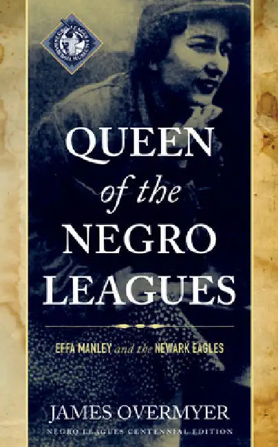 Buy Queen of the Negro Leagues (English, James Overmyer) Online at Best Price - BookBajar