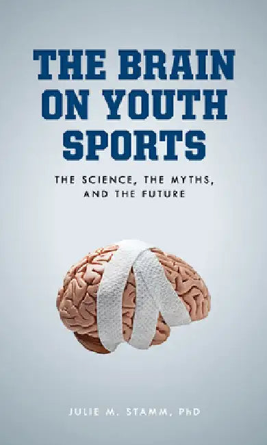 Buy Brain on Youth Sports (English, Julie M. Stamm) Online at Best Price - BookBajar