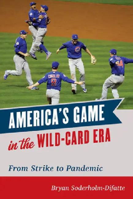 Buy America's Game in the Wild-Card Era (English, Bryan Soderholm-Difatte) Online at Best Price - BookBajar