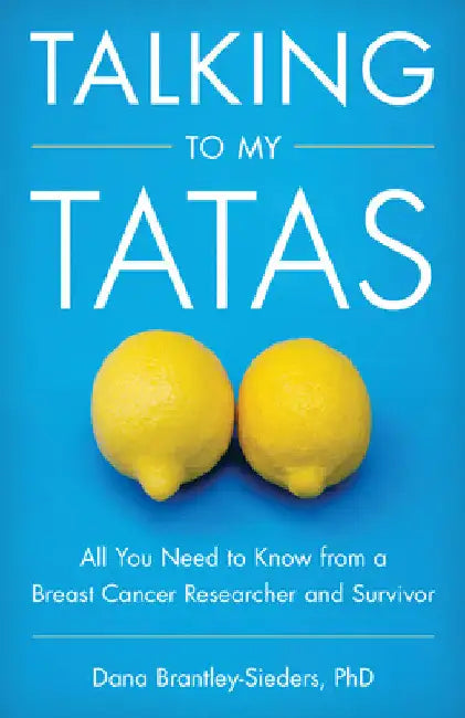 Buy Talking to My Tatas (English, Dana Brantley-Sieders) Online at Best Price - BookBajar