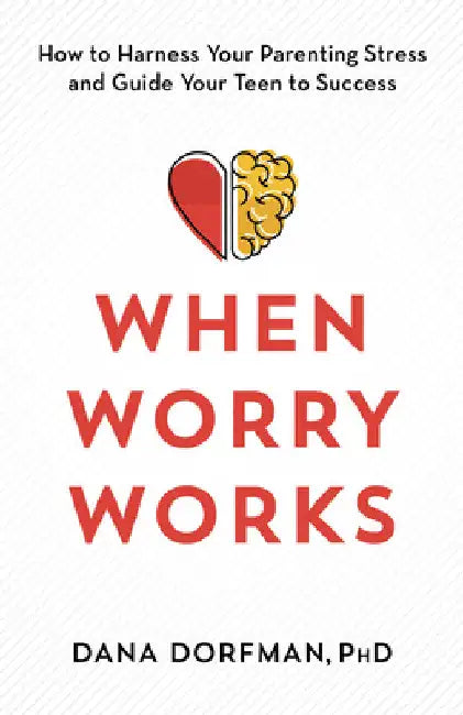 Buy When Worry Works (English, Dana Dorfman) Online at Best Price - BookBajar