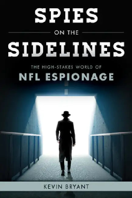 Buy Spies on the Sidelines (English, Kevin Bryant) Online at Best Price - BookBajar
