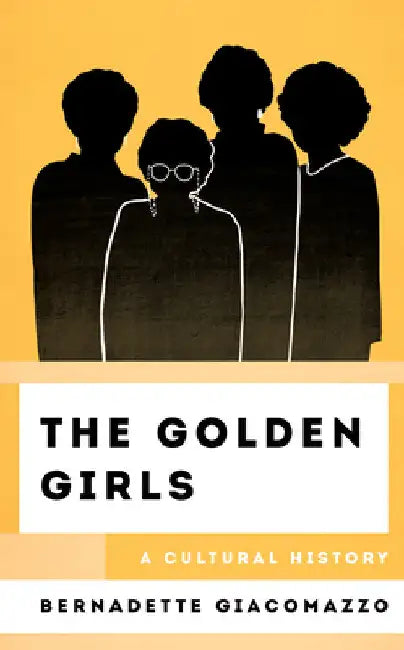 Buy Golden Girls (English, Bernadette Giacomazzo) Online at Best Price - BookBajar