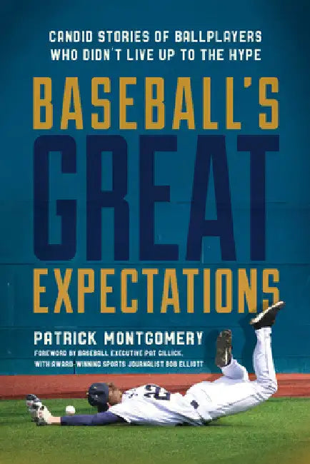Buy Baseball's Great Expectations (English, Patrick Montgomery | Pat Gillick | Bob Elliott) Online at Best Price - BookBajar