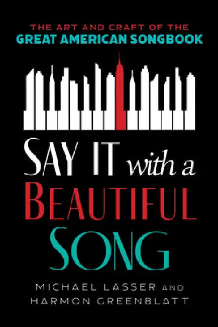 Buy Say It with a Beautiful Song (English, Michael Lasser | Harmon Greenblatt) Online at Best Price - BookBajar