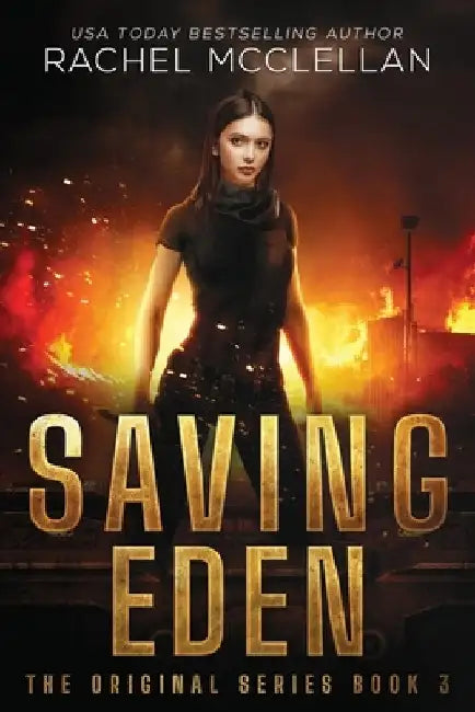 Buy Saving Eden (English, Rachel McClellan) Online at Best Price - BookBajar