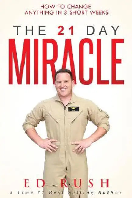 Buy The 21 Day Miracle (English, Ed Rush) Online at Best Price - BookBajar
