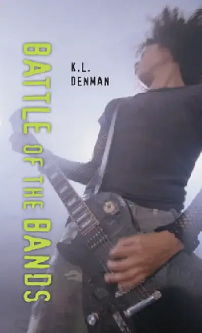 Buy Battle of the Bands (English, K. L. Denman) Online at Best Price - BookBajar