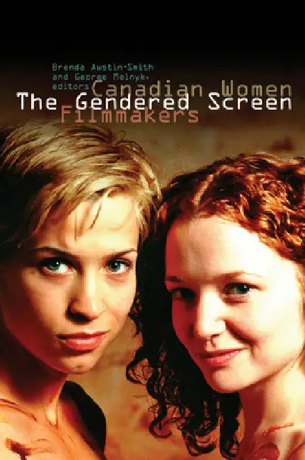 Buy The Gendered Screen (English, Brenda Austin-Smith | George Melnyk) Online at Best Price - BookBajar