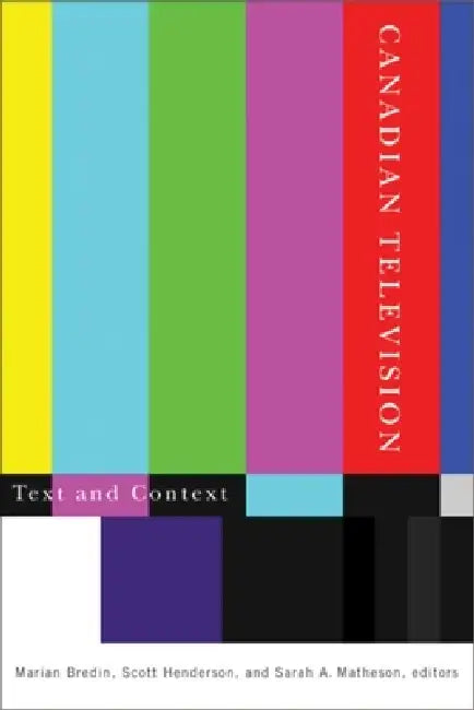 Buy Canadian Television (English, Marian Bredin | Scott Henderson | Sarah A. Matheson) Online at Best Price - BookBajar