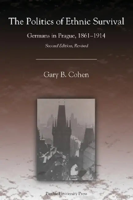 Buy The Politics of Ethnic Survival (English, Gary B. Cohen) Online at Best Price - BookBajar