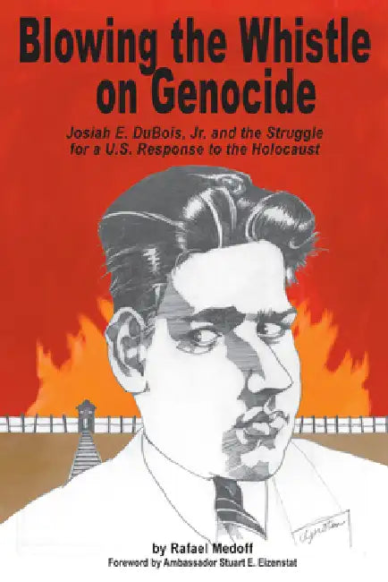 Buy Blowing the Whistle on Genocide (English, Rafael Medoff) Online at Best Price - BookBajar