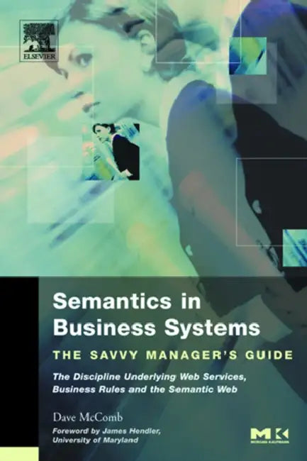 Buy Semantics in Business Systems (English, Dave McComb) Online at Best Price - BookBajar