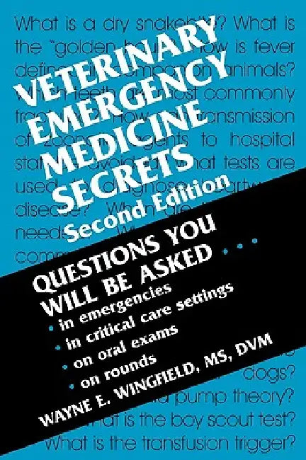 Buy Veterinary Emergency Medicine Secrets (English, Wayne E. Wingfield) Online at Best Price - BookBajar