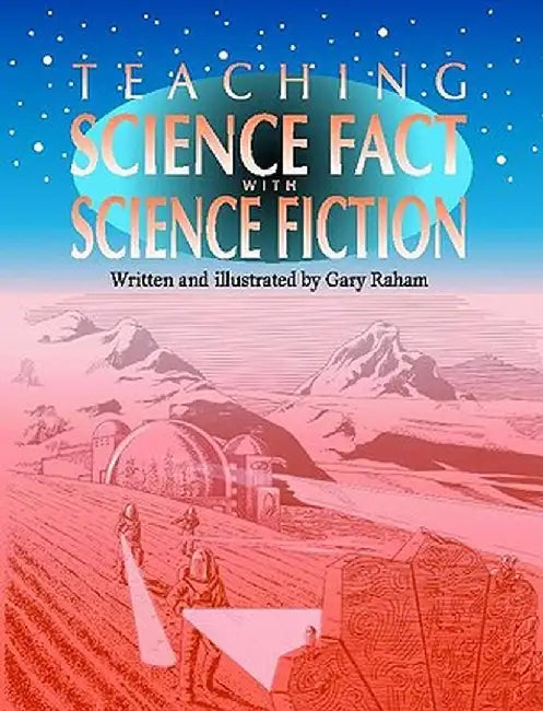 Buy Teaching Science Fact with Science Fiction (English, Gary Raham) Online at Best Price - BookBajar