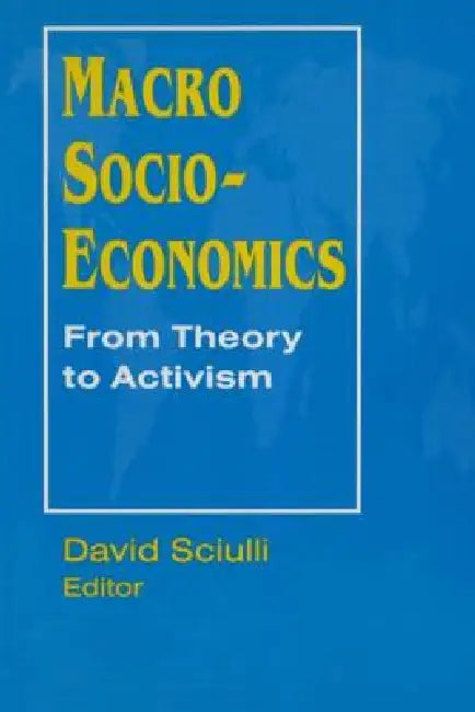 Buy Macro Socio-Economics (English, David Sciulli) Online at Best Price - BookBajar