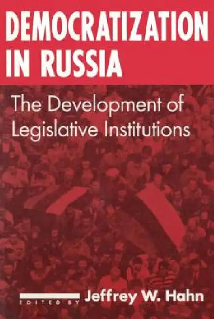 Buy Democratization in Russia (English, Jeffrey W. Hahn) Online at Best Price - BookBajar