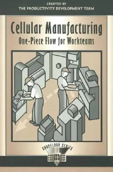 Buy Cellular Manufacturing (English, Productivity Development Team) Online at Best Price - BookBajar